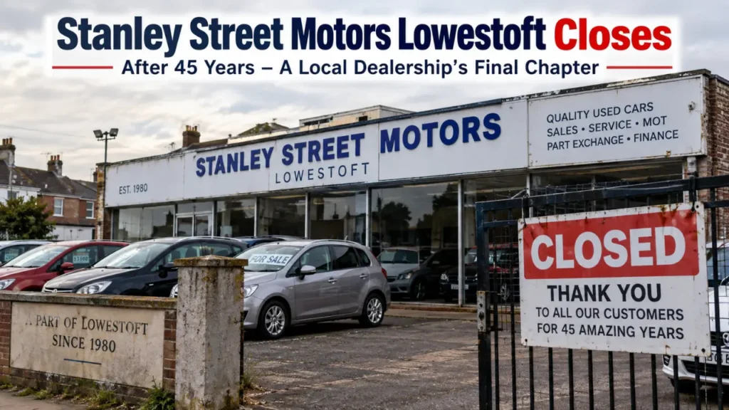 stanley street motors lowestoft closes